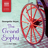 HEYER, G.: Grand Sophy (The) (Abridged)