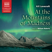 LOVECRAFT, H.P.: At the Mountains of Madness (Unabridged)