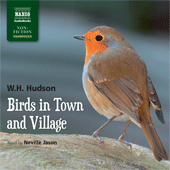 HUDSON, W.H.: Birds in Town and Village (Unabridged)
