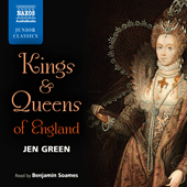 GREEN, J.: Kings and Queens of England (Unabridged)