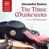 DUMAS, A. (pere): Three Musketeers (The) (Unabridged)