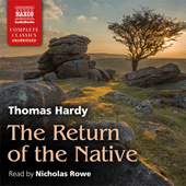 HARDY, T.: Return of the Native (The) (Unabridged)
