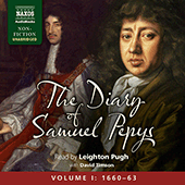 PEPYS, S.: Diary of Samuel Pepys (The), Vol. 1 (1660-63) (Unabridged)