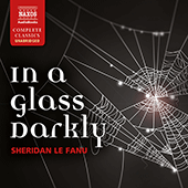 LE FANU, J.S.: In a Glass Darkly (Unabridged)