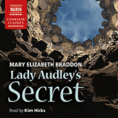 BRADDON, M.E.: Lady Audley's Secret (Unabridged)