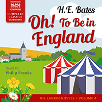 BATES, H.E.: Oh! To Be in England (Unabridged)