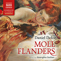 DEFOE, D.: Moll Flanders (Unabridged)