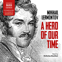 LERMONTOV, M.: Hero of Our Time (A) (Unabridged)