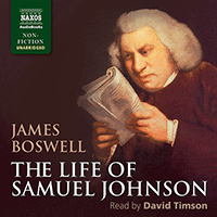BOSWELL, J.: Life of Samuel Johnson (The) (Unabridged)