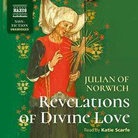 JULIAN OF NORWICH: Revelations of Divine Love (Unabridged)