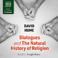 HUME, D.: Dialogues Concerning Natural Religion and The Natural History of Religion (Unabridged)