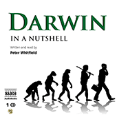 WHITFIELD, P. Darwin - In A Nutshell (Unabridged)