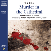 ELIOT, T.S.: Murder in the Cathedral (Unabridged) (Old Vic, 1953)