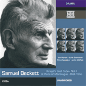 BECKETT, S.: Krapp's Last Tape / That Time / Not I / A Piece of Monologue (Unabridged)