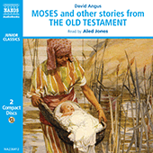 ANGUS, D.: Moses and other stories from the Old Testament (Jones, UK) (Unabridged)