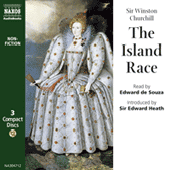 CHURCHILL, W.: Island Race (The) (Abridged)