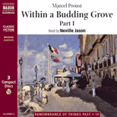 PROUST, M.: Remembrance of Things Past, Vol. 2: Within a Budding Grove: Part I (Abridged)