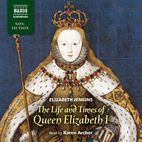 Elizabeth I: Life and Times of Queen Elizabeth I (The) (JENKINS)
