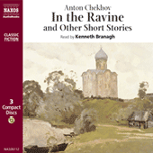 CHEKHOV, A.: In the Ravine and other short stories (Unabridged)