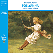 PORTER, B.: Pollyanna (Abridged)