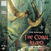 BALLANTYNE, R.M.: Coral Island (The) (Abridged)