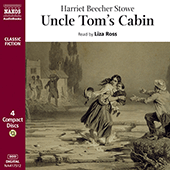 STOWE, H.B.: Uncle Tom's Cabin (Abridged)