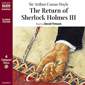 DOYLE, A.C.: Return of Sherlock Holmes (The), Vol. 3 (Unabridged)