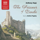 HOPE, A.: Prisoner of Zenda (The) (Unabridged)
