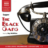 SAPPER: Black Gang (The) (Unabridged)