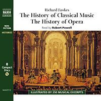 FAWKES, R.: Histories of Music and Opera (Unabridged)