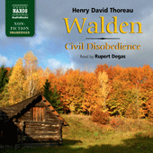 THOREAU, H.D.: Walden / Civil Disobedience (Unabridged)