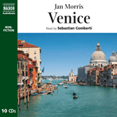 MORRIS, J.: Venice (Unabridged)