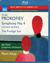 PROKOFIEV, S.: Symphony No. 4 (revised 1947 version) / The Prodigal Son (São Paulo Symphony, Alsop) (Blu-ray Audio)