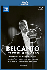 BEL CANTO - Tenors of the 78 Era (The) (Documentaries, 2018) (2 Blu-ray Video + 1 DVD + 2 CD Box Set) (NTSC, Blu-ray)