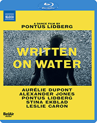 WRITTEN ON WATER (Dance Film, 2020) (Blu-ray, HD)