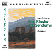 GRILLPARZER, F.: Kloster bei Sendomir (Das)