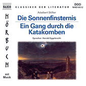 STIFTER, A.: Sonnenfinsternis (Die) / Ein Gang durch die Katakomben