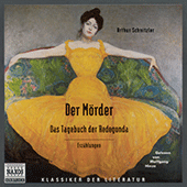 SCHNITZLER, A.: Morder (Der) / Das Tagebuch der Redegonda (ungekurzt)