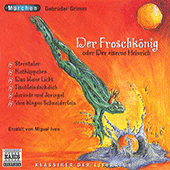 GRIMM, J.L. / GRIMM, W.C.: Froschkonig (Der) und andere Marchen
