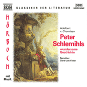 CHAMISSO, A. von: Peter Schlemihls wundersame Geschichte