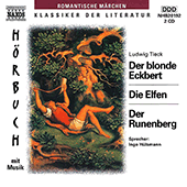 TIECK, L.: Blonde Eckbert (Der) / Die Elfen / Der Runenberg