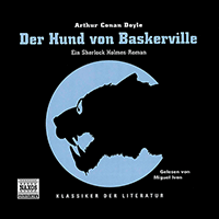 DOYLE, A.C.: Hund von Baskerville (Der), Ein Sherlock Holmes-Roman