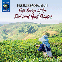 CHINA - Folk Music of China, Vol. 11 - Folk Songs of the Dai and Hani Peoples
