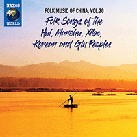 CHINA - Folk Music of China, Vol. 20 - Folk Songs of the Hui, Manchu, Xibe, Korean and Gin Peoples