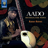 SENEGAL - Kadialy Kouyate: Aado - Senegalese Kora