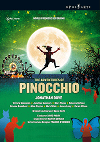 DOVE, J.: Adventures of Pinocchio (The) (Opera North, 2008) (NTSC)