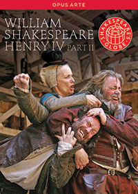 SHAKESPEARE, W.: Henry IV, Part II (Shakespeare's Globe, 2010) (NTSC)