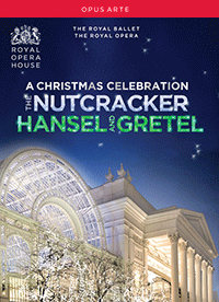 CHRISTMAS FROM THE ROYAL OPERA HOUSE - TCHAIKOVSKY, P.I.: Nutcracker / HUMPERDINCK, E.: Hansel und Gretel (3 DVD Box Set) (NTSC)