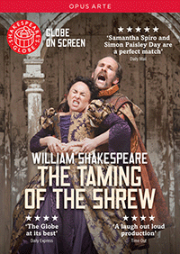 SHAKESPEARE, W.: Taming of the Shrew (The) (Shakespeare's Globe, 2012) (NTSC)