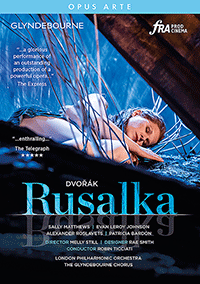 DVORÁK, A.: Rusalka [Opera] (Glyndebourne, 2019) (NTSC)